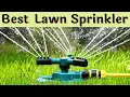 Best Lawn Sprinkler Top Best Lawn Sprinkler on the Market