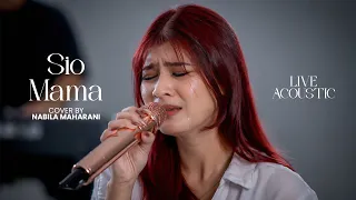 Sio Mama - NANAKU | by Nabila Maharani ( Live Studio)