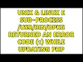 Unix Linux E sub-process dpkg returned an error code 1 while updating php