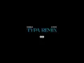 GloRilla X K. Watts - Typa Remix (Official Audio)