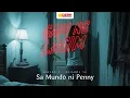 Download Lagu Gabi ng Lagim | Sa Mundo ni Penny