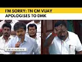 I m sorry CM Vijay apologises for Forest Minister s remarks on former CM Karunanidhi in Assembly