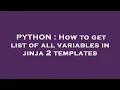 PYTHON How to get list of all variables in jinja 2 templates