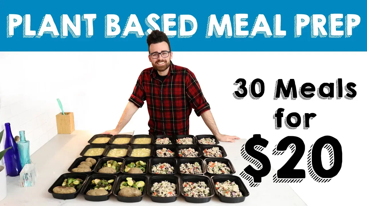 Meal Prep 30 Meals for $20    Vegan Meal Prep