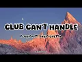 Download Lagu Flo Rida - Club Can't Handle (Lyrics) 🍑