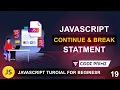 JavaScript Continue and Break Statment javascript Tutorial 19 BY Codeprime