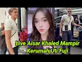 Lagu DETIK2 UTI FUJI KAGET AISAR KHALED MAMPIR KE RUMAHNYA