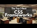 Top 3 CSS Frameworks Bootstrap Tailwind and Bulma