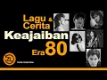 Download Lagu NOSTALGIA SULIT TERULANG - Lagu \u0026  Cerita Keajaiban era 80