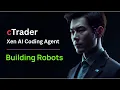 Build a cTrader cBot using Xen AI