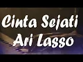 Download Lagu Ari Lasso - Cinta Sejati // Lirik