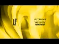 Download Lagu Lazy Flowz - True Love (feat. Annemette Hauglum)