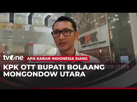 KPK OTT Bupati Bolaang Mongondow, 14 Orang Diamankan