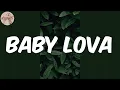 Naza - (Lyrics) - Baby Lova