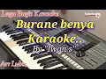 Lagu Karaoke Taniaka Burane Benya Versi Elekton