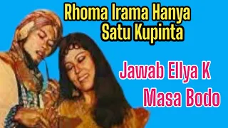 rhoma irama hanya satu kupinta masa bodo jawaban ellya khadam 