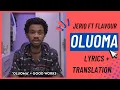 Download Lagu Jeriq ft Flavour - Oluoma (Lyrics + Translation)