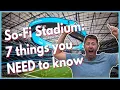 SoFi Stadium 7 things you NEED to know