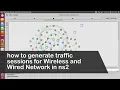 how to generate traffic sessions for Wireless and Wired Network in ns2 using cbrgen eLearning