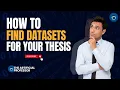 How To Find Datasets For Your Thesis FREE Research Data Sources