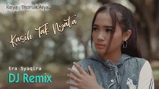 Download Kasih Tak Nyata (DJ REMIX) ~ Era Syaqira  ||  FULLBASS MP3
