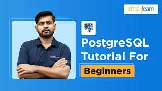 PostgreSQL Tutorial What Is PostgreSQL PostgreSQL Tutorial For Beginners Simplilearn