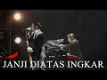 Download Lagu Janji Diatas Ingkar (Reff Part) || NOAH in Monochrome