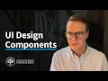 What are Components of UI Design Design System Components