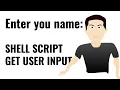 Shell Script - Get user input