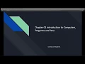 Chapter 01 Summary - Introduction to Computers Programs and Java
