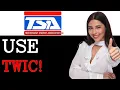 How To Use Your Twic Card For Tsa Precheck 2025