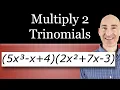 How to Multiply 2 Trinomials