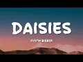 Download Lagu Justin Bieber - DAISIES (Lyrics)