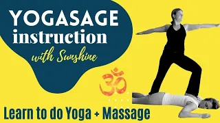 Yogasage Instruction Yoga Massage Mutual Bliss
