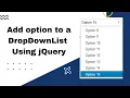 Add options to a DropDownList using jQuery