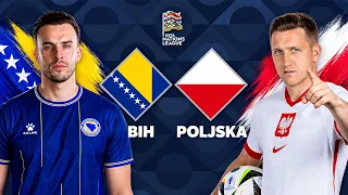 Bosna i Hercegovina vs Poljska - LIGA NACIJA