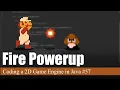 Fireballs and Bug Fixes Coding a 2D Game Engine in Java