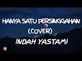 Download Lagu Hanya Satu Persinggahan - Iklim (Lyrics) Cover Indah Yastami