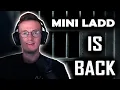 mini ladd is BACK