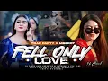Download Lagu DJ FELL ONLY LOVE REBORN TRAP PARTY X MBEROT VIRAL KARNAVAL \u0026 CEK SOND