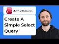 How to Create a Simple Select Query in Microsoft Access 2026 Guide