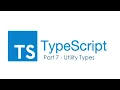 Typescript Dasar Part 7 Utility Types