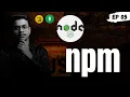 NPM - Node Package Manager In Node JS