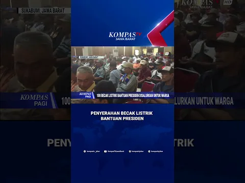 Becak Listrik Bantuan Presiden Disalurkan di Kab. Sukabumi #shorts