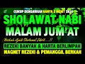 Lagu DAHSYAT! SHOLAWAT JIBRIL PENARIK REZEKI PALING DAHSYAT, Sholawat Nabi Muhammad SAW, TERBARU 2025