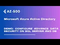 Demo Configure Advance data security on SQL Server and DB - Lecture 80