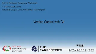 Python Software Carpentry workshop 05 March 2021 - Version Control with Git Module