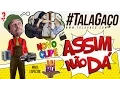 Download Lagu TalaGaço • ASSIM NÃO DÁ • feat. Juca Bala