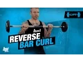Reverse Curl Exercise - The Proper Lift