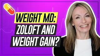 Doctor Talk SSRIs and Weight Gain